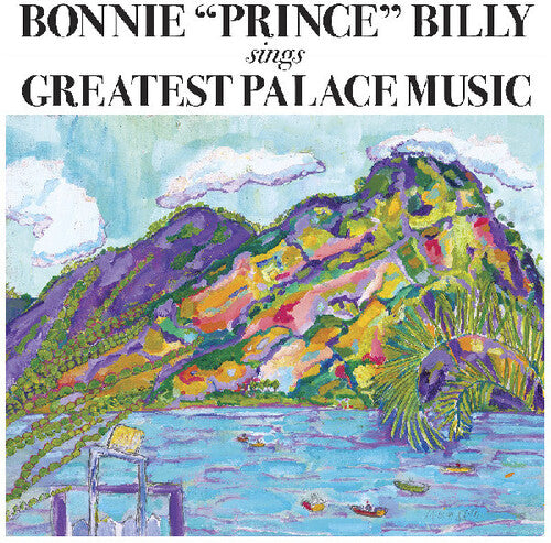 Bonnie Prince Billy: Greatest Palace Music [ Vinyl ]
