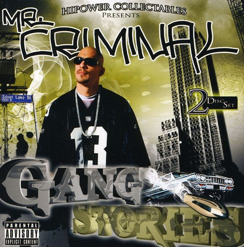 Mr. Criminal: Gang Stories { CD }