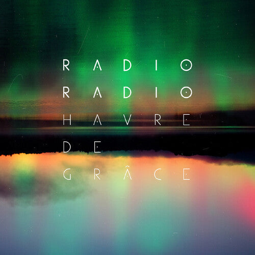 Radio Radio: Havre De Grace [ Vinyl ]