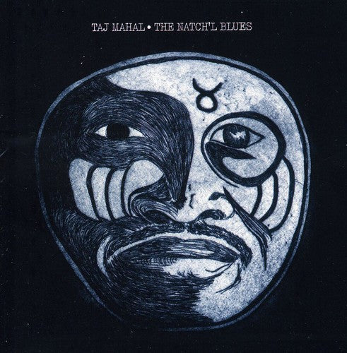Taj Mahal: Natch'l Blues { CD }