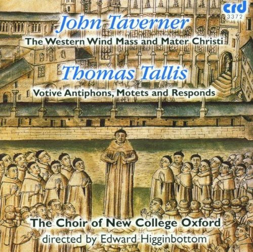 Choir of New College Oxford: Western Wind Mass & Mater Christi - COMPACT DISCS