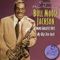 Bull Moose Jackson: More Greatest Hits - COMPACT DISCS
