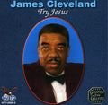 James Cleveland: Try Jesus { CD }
