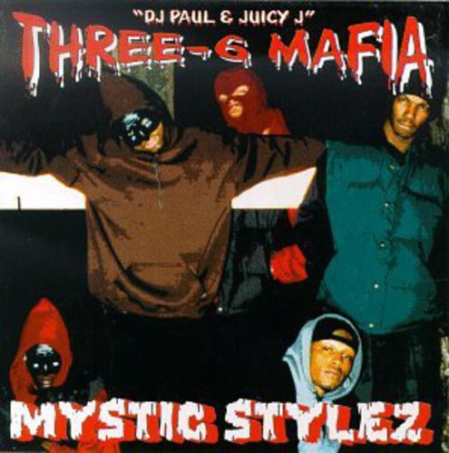 Three 6 Mafia: Mystic Stylez { CD }