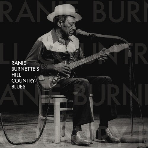 Ranie Burnette: Ranie Burnette's Hill Country Blues [ Vinyl ]