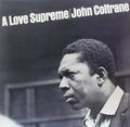 John Coltrane: A Love Supreme - VINYL