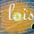 Lois: Infinity Plus - COMPACT DISCS