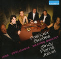 Francaix / Martinu Quartet: Francaix Bordes D'indy Pierne Jolivet - COMPACT DISCS