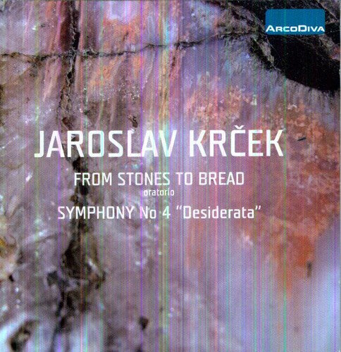 Jaroslav Krcek: Stones to Bread: Symphony No 4 - COMPACT DISCS