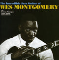 Wes Montgomery: Incredible Jazz Guitar of Wes Montgomery - CD