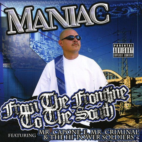 Maniac: From the Frontline to the South { CD }