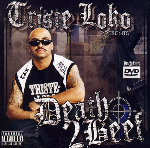 Triste Loko: Death 2 Beef { CD }