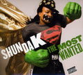 Shunda K.: The Most Wanted { CD }
