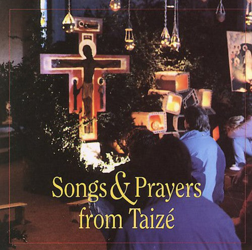 Taizé: Songs & Prayers { CD }