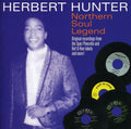 Herbert Hunter: Northern Soul Legend - CD