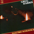 Greg Harris: Electro-Acoustics { CD }