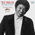 Ted Taylor: Keep What You Get: Rare & Unissued Ronn Recordings - COMPACT DISCS