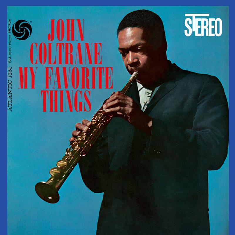 John Coltrane - My Favorite Things - Analogue Productions 45rpm LP [ Record ]
