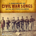 Tom Glazer: A Treasury Of Civil War Songs - COMPACT DISCS