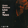 Greta Matassa: Live at Tula's - SUPER-AUDIO CD