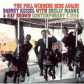 Kessel, Barney / Manne, Shelly: The Poll Winners Ride Again! - SHM - CD