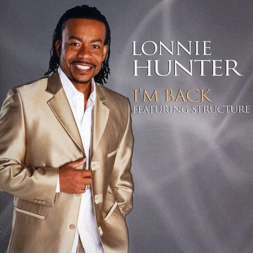 Lonnie Hunter: Im Back { CD }