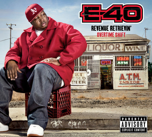 E-40: Revenue Retrievin: Overtime Shift { CD }