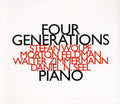 Daniel N. Seel: Feldman-Wolpe-Zimmerman-Piano: Four Generations - CD