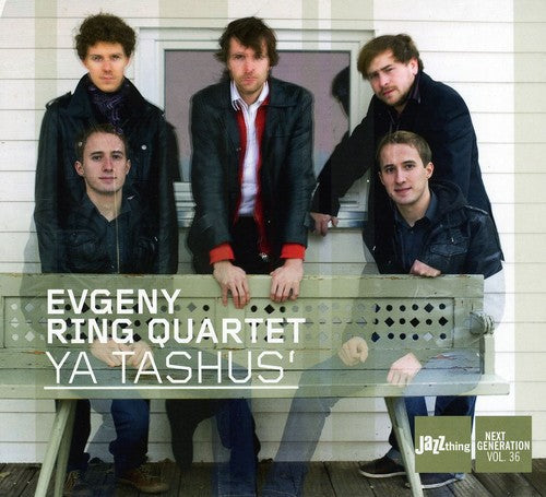 Evgeny Ring Quartet: Ya Tashus - CD