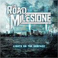 The Road To Milestone: Lights on the Surface - CD