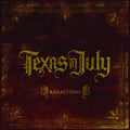 Texas in July: Reflections - VINYL