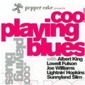 Various Artists: Pepper Cake Presents Cool Playing Blues (Various Artists) - CD