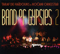 Taraf De Haidouks & Kocani Orkestar: Band of Gypsies 2 - CD