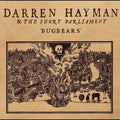 Darren Hayman & Short Parliament: Bugbears [ Vinyl ]