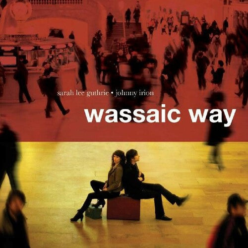 Sarah Guthrie Lee & Johnny Irion: Wassaic Way { CD }