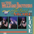 The Williams Brothers: Live Best Of and More { CD }