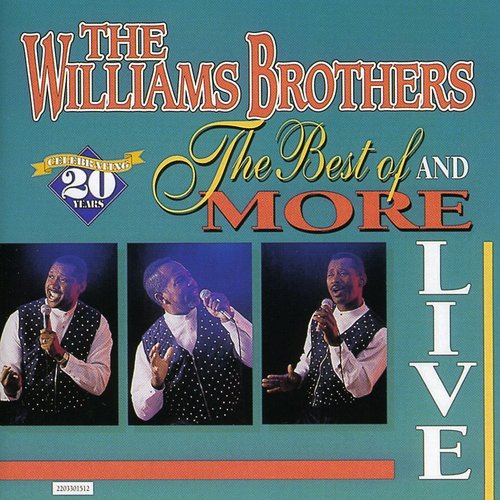 The Williams Brothers: Live Best Of and More { CD }