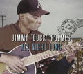 Jimmy Duck Holmes: All Night Long - COMPACT DISCS