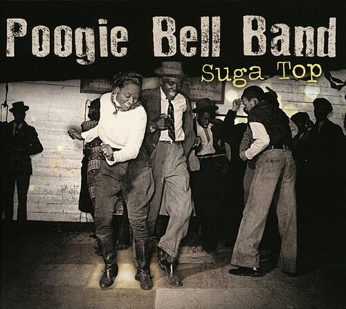 Poogie Bell Band: Suga Top - VINYL