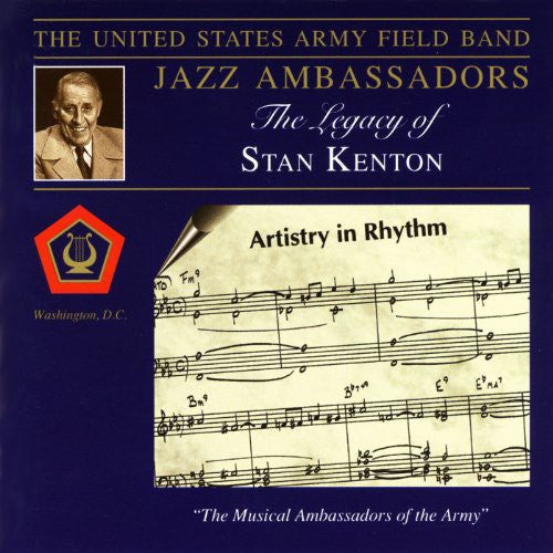 United States Army Field Band: Legacy of Stan Kenton { CD }