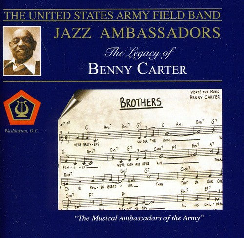United States Army Field Band: Legacy of Benny Carter - COMPACT DISCS