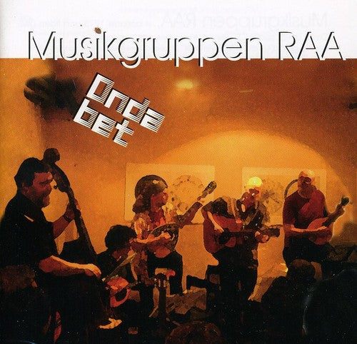 Musikgruppen RAA: Onda Bet { CD }