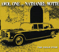 Awol One & Nathaniel Motte: The Child Star { CD }