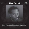 Theo Parrish: Black Jazz Signature - VINYL