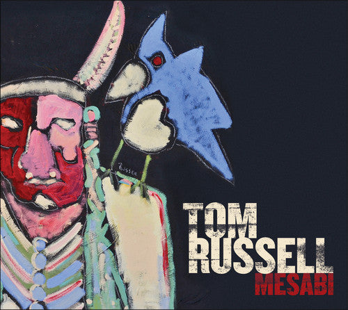 Tom Russell: Mesabi { CD }