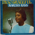 Martha Bass: I'm So Grateful { CD }