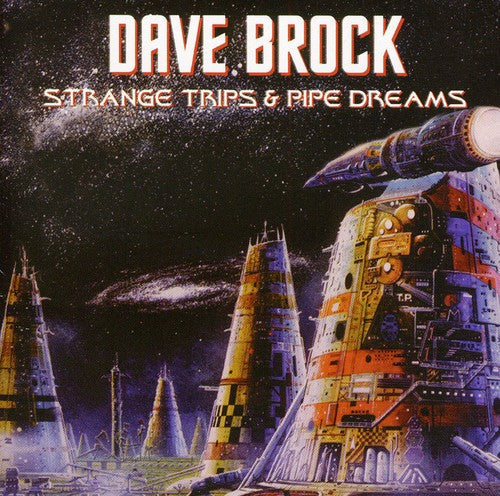 Dave Brock: Strange Trips & Pipe Dreams - CD