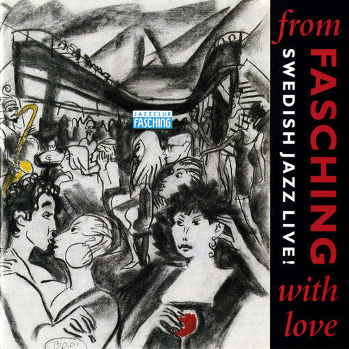 Bernt Rosengren: Fasching Love { CD }