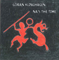Göran Klinghagen: Na's the Time { CD }