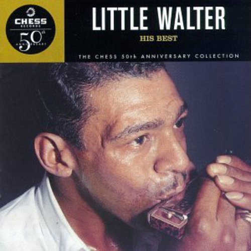 Little Walter: His Best: Chess 50th Anniversary Collection { CD }